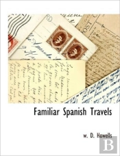 Familiar Spanish Travels