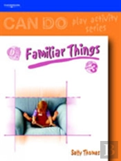 Familiar Things For 0-4 Year Olds