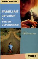 Famílias - Entender a Toxicodependência