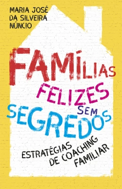 Bertrand.pt - Famílias Felizes Sem Segredos