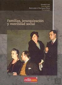 Bertrand.pt - Familias, Jerarquización Y Movilidad Social