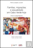 Famílias, Migrações e Sexualidade em Cabo Verde Hoje
