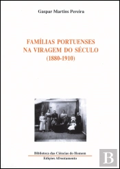 Famílias Portuenses na Viragem do Século (1880-1910)
