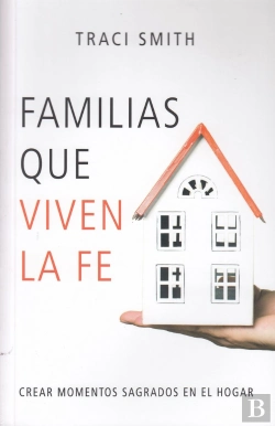 Bertrand.pt - Familias Que Viven En La Fe