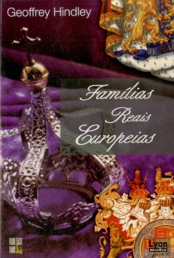 Bertrand.pt - Famílias Reais Europeias
