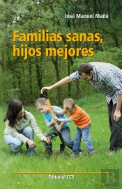 Familias Sanas, Hijos Mejores