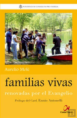 Bertrand.pt - Familias Vivas: Renovadas Por El Evangelio