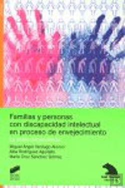 Bertrand.pt - Familias Y Personas Con Discapacidad Intelectual En Proceso De Envejecimiento