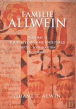 Bertrand.pt - Familie Allwein: Volume 2: Journey In Time & Place - Part 1