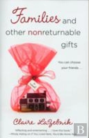Families And Other Nonreturnable Gifts