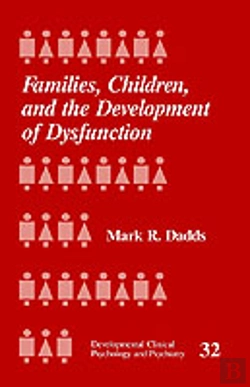 Bertrand.pt - Families, Children And The Development Of Dysfunction