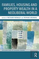 Families, Housing And Property Wealth In A Neoliberal World