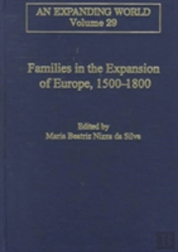 Bertrand.pt - Families In The Expansion Of Europe,1500-1800