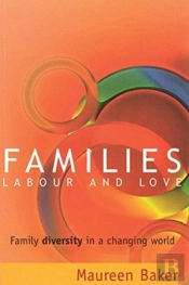 Families, Labour And Love