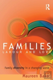 Families, Labour And Love