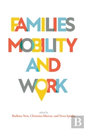 Families, Mobility, And Work
