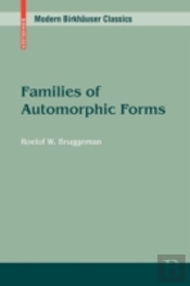 Families Of Automorphic Forms