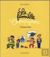 Famille Choupignon - T4