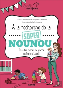 Bertrand.pt - Famille Complice  La Recherche De La Super Nounou