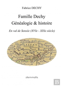 Bertrand.pt - Famille Dechy - Généalogie & Histoire