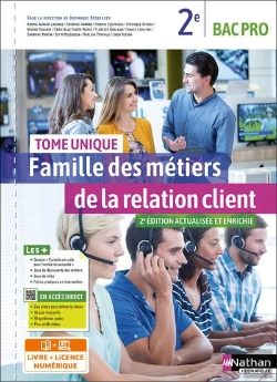 Bertrand.pt - Famille Des Métiers De La Relation Client : Tome Unique : 2de Bac Pro Mrc : Livre + Licence Élève (Édition 2022)