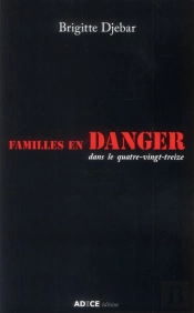 Famille En Danger Dans Le Quatre-Vingt-Treize
