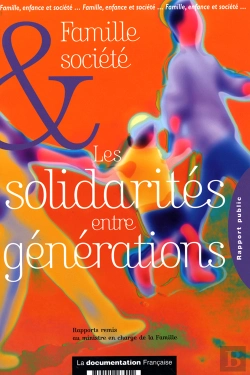 Bertrand.pt - Famille, Enfance Et Société ; Les Solidarités Entre Générations