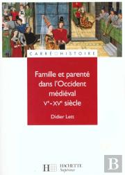 Famille Et Parente Dans L'Occident Medieval