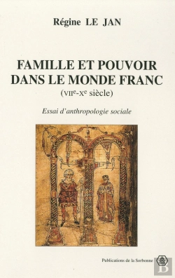 Bertrand.pt - Famille Et Pouvoir Dans Le Monde Franc ; Vii-X Siecles ; Essais D'Anthropologie Sociale