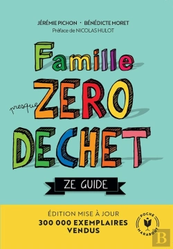 Bertrand.pt - Famille (Presque) Zéro Déchet : Ze Guide