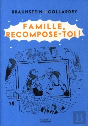 Famille, Recompose-Toi !
