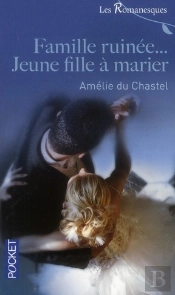 Famille Ruinée... Jeune Fille À Marier