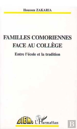 Bertrand.pt - Familles Comoriennes Face Au College ; Entre L'Ecole Et La Tradition
