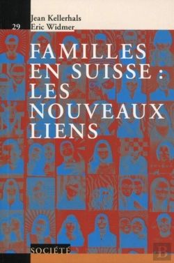 Bertrand.pt - Familles En Suisse, Les Nouveaux Liens