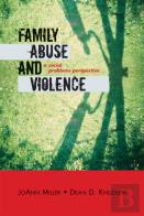 Family Abuse And Violence