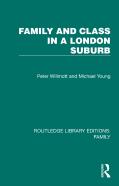 Family And Class In A London Suburb