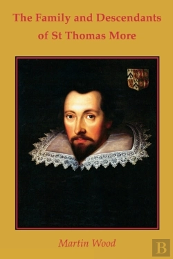 Bertrand.pt - Family And Descendants Of St Thomas More