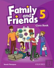 Family And Friends: 5: Class Book