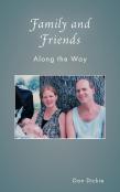Family And Friends Along The Way
