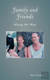 Family And Friends Along The Way
