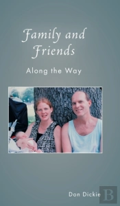 Family And Friends Along The Way