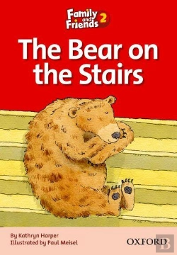 Bertrand.pt - Family And Friends Readers 2: The Bear On The Stairs