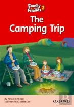 Family And Friends Readers 2: The Camping Trip