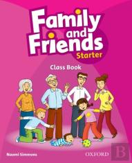 Family And Friends: Starter: Class Book