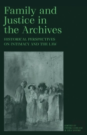 Family And Justice In The Archives