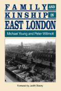Family And Kinship In East London