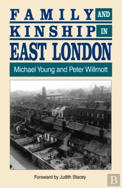 Bertrand.pt - Family And Kinship In East London