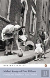 Family And Kinship In East London