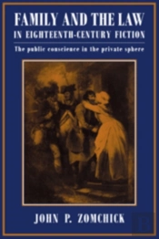 Family And The Law In Eighteenth-Century Fiction
