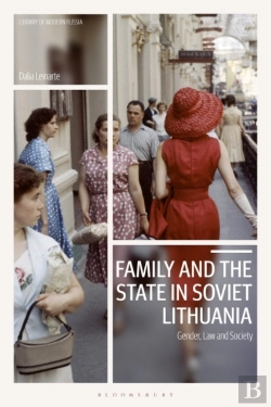 Bertrand.pt - Family And The State In Soviet Lithuania